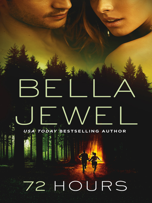 Title details for 72 Hours by Bella Jewel - Wait list